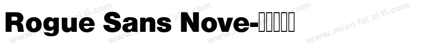 Rogue Sans Nove字体转换
